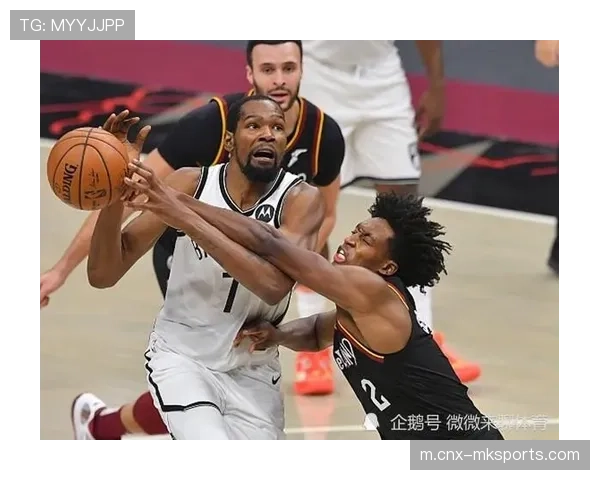 篮网主场迎战骑士 鲍威尔沃尔夫伤缺阵容受考验